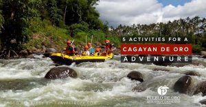 5 Activities for a Cagayan de Oro Adventure