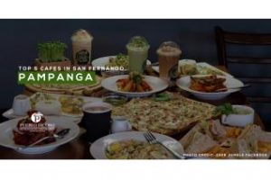 Top 5 Cafes in San Fernando, Pampanga