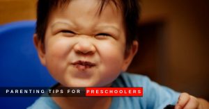 Parenting Tips for Preschoolers
